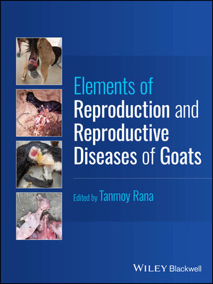cover image of Elements of Reproduction and Reproductive Diseases of Goats